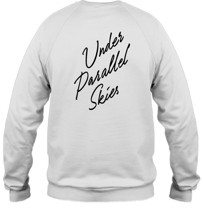 UNDER PARALLEL SKIES shirt