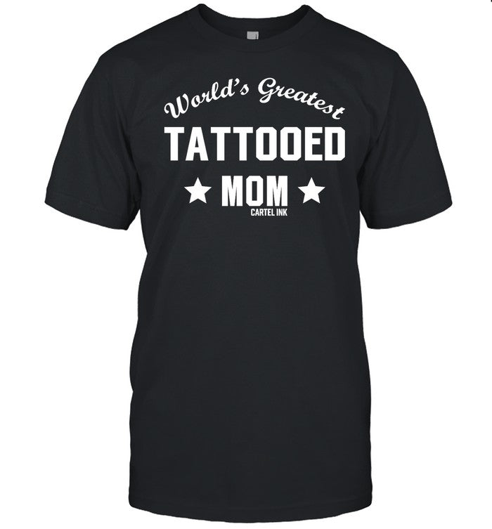 World's Greatest Tattooed Mom Cartel Ink