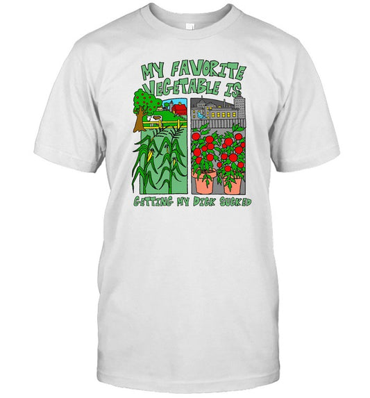 Thegoodshirts My Favorite Vegetable Is Getting My Dick Sucked