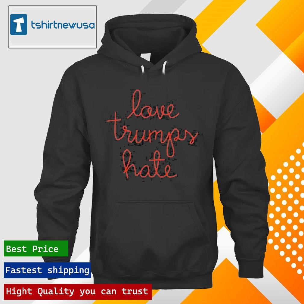 Top Lingua Franca Love Trumps Hate 2025 T Shirt