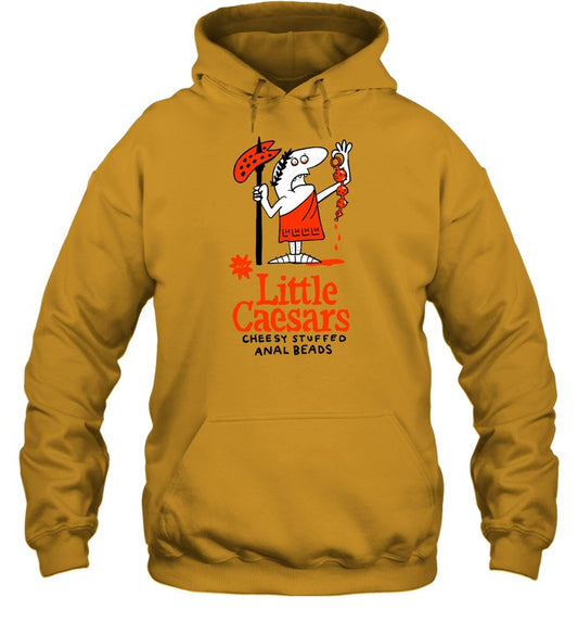 Top Little Caesars Cheesy Stuffed Anal Beads Hooded Sweatshirt