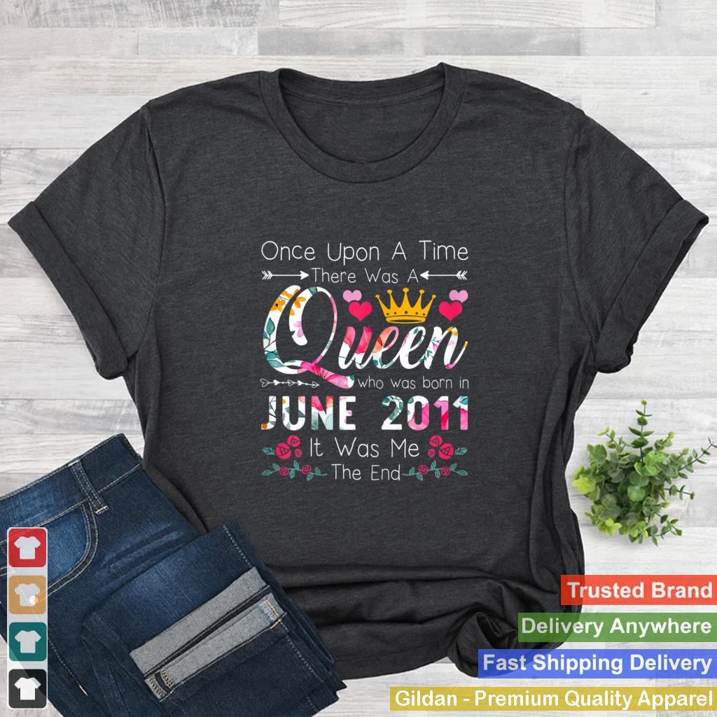 11 Years Old Girls 11th Birthday Queen June 2011 T Shirt B0B14Y4QGJ