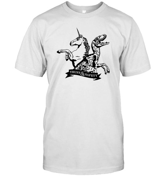 Unicorns And Dinosaurs Trust & Safety Shirt Limited