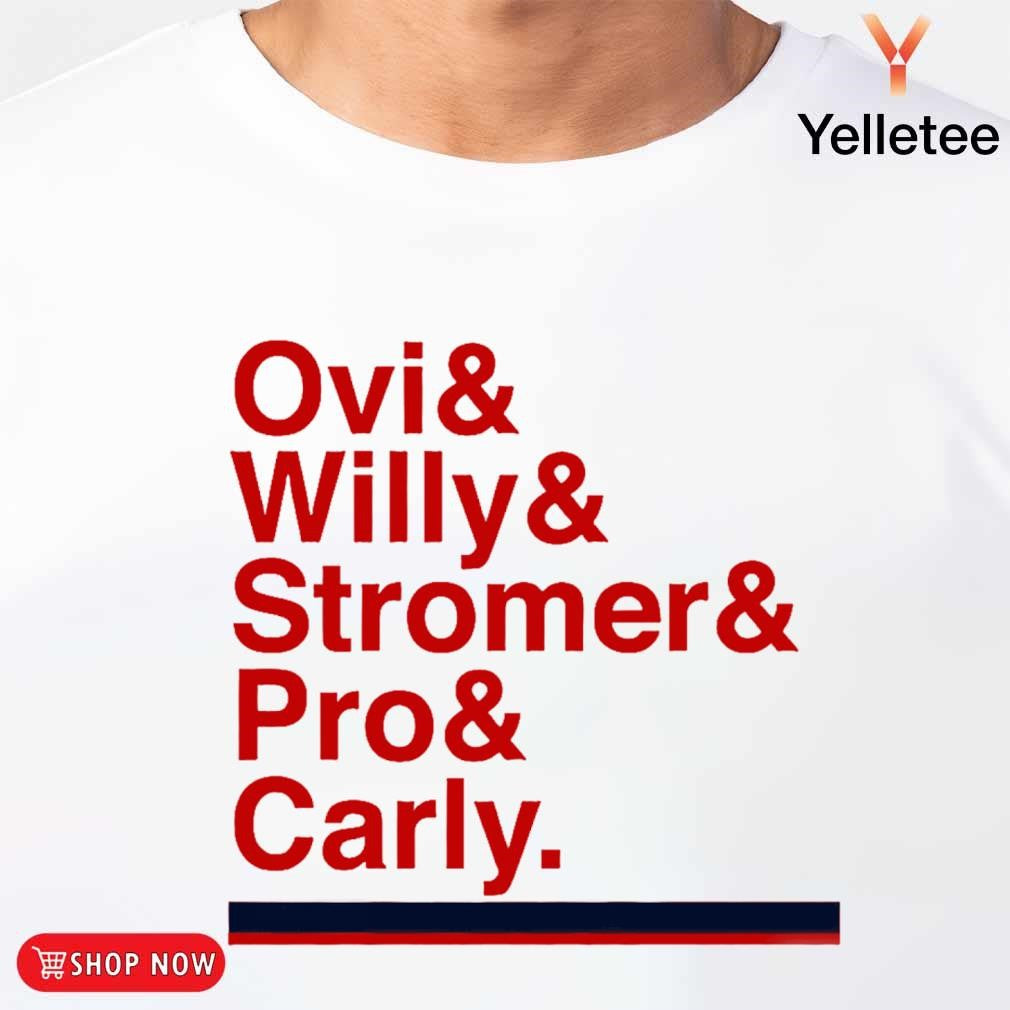 Washington Capitals ampersand Ovi Willy Stromer Pro Carly shirt