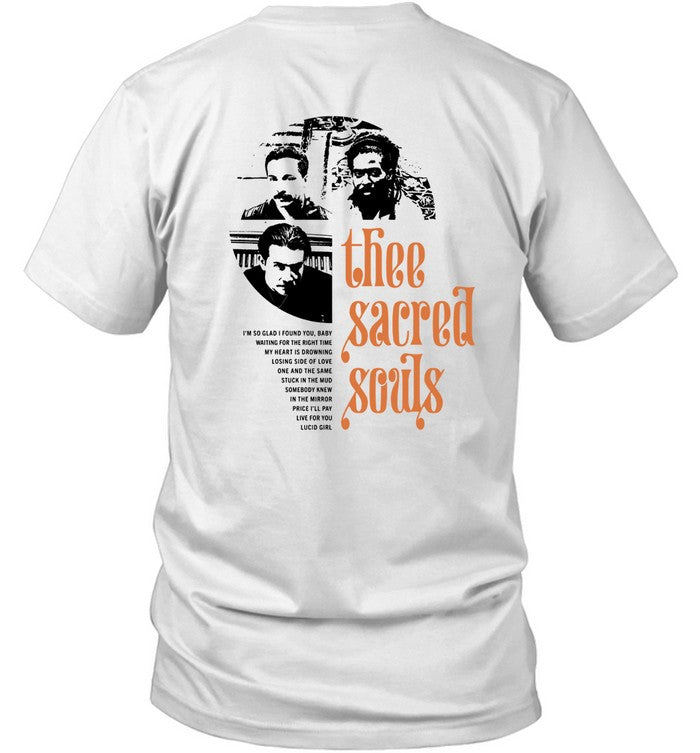 Thee Sacred Souls I'm So Glad I Found You T Shirt