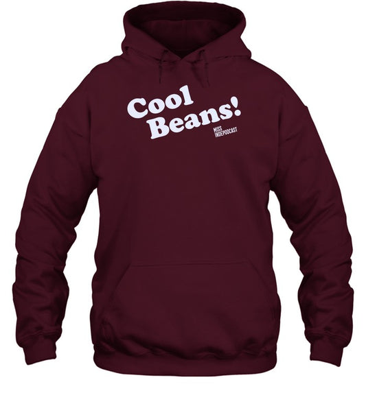 Top Cool Beans Miss Indepodcast Hoodie