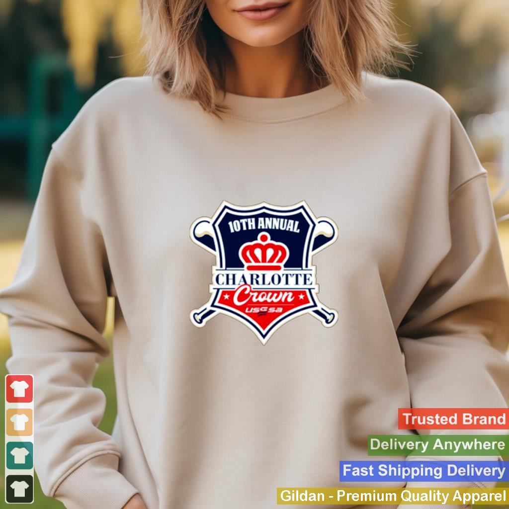 10th Annual Charlotte Crown – Port Charlotte FL – USSSA Florida Baseball shirt