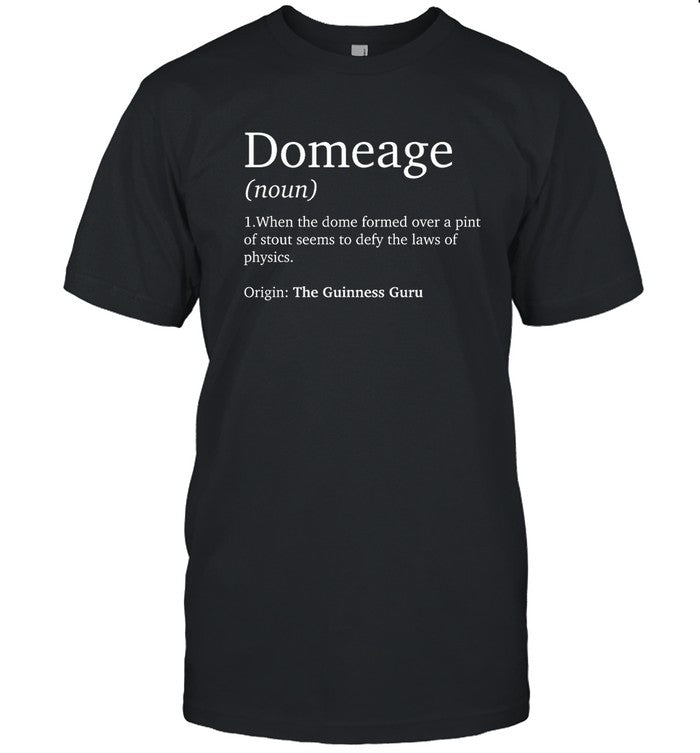 The Guiness Guru Domeage Shirt