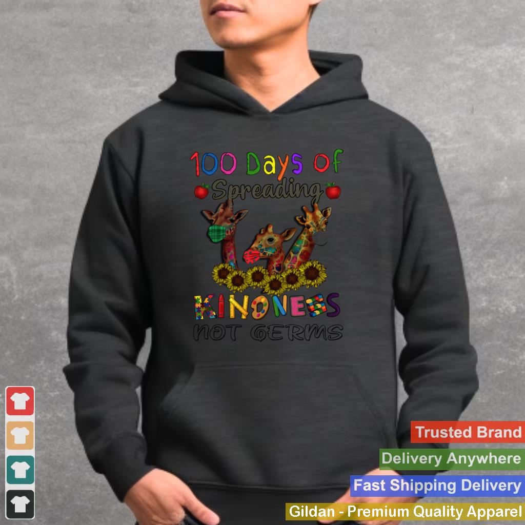 100th Day of Of Spreading Kindness Not Germs shirt