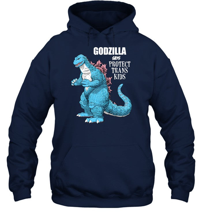 Top Godzilla Says Protect Trans Kids Hooded Sweatshirt