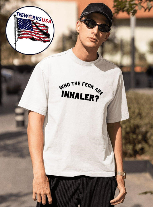 Who the feck are Inhaler shirt