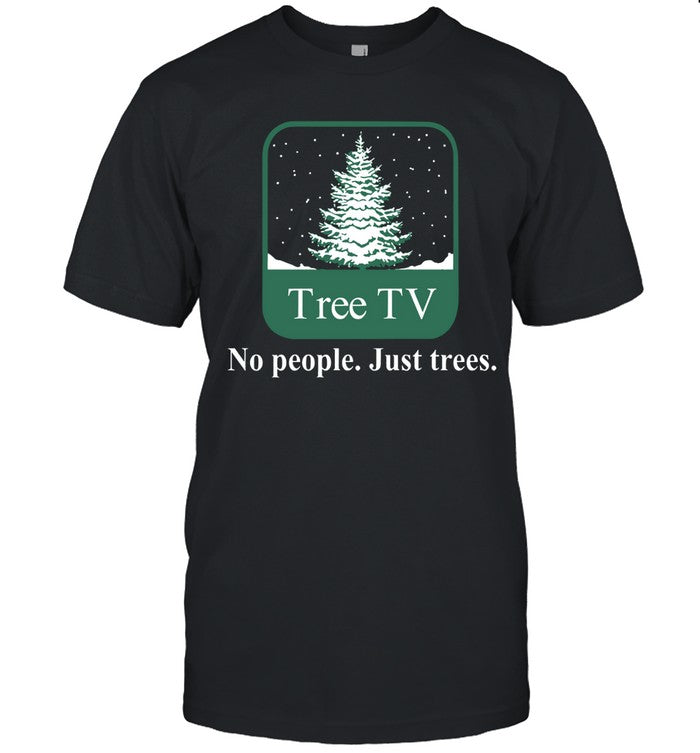 Winter tree tv no people just trees shirt