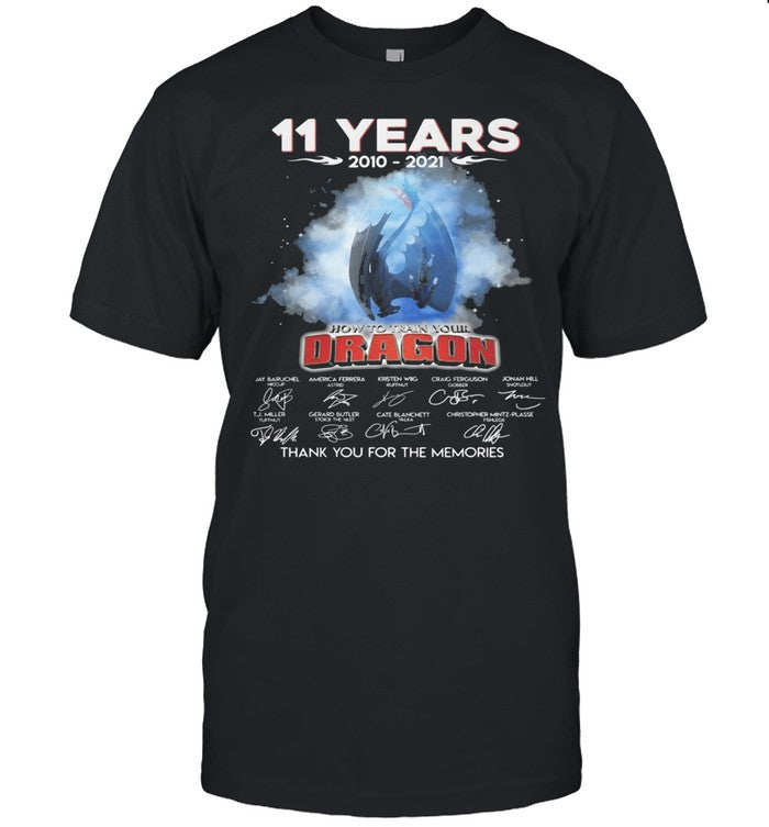 11 years 2010 2021 how ro train your Dragon signatures thank you for the memories shirt_1