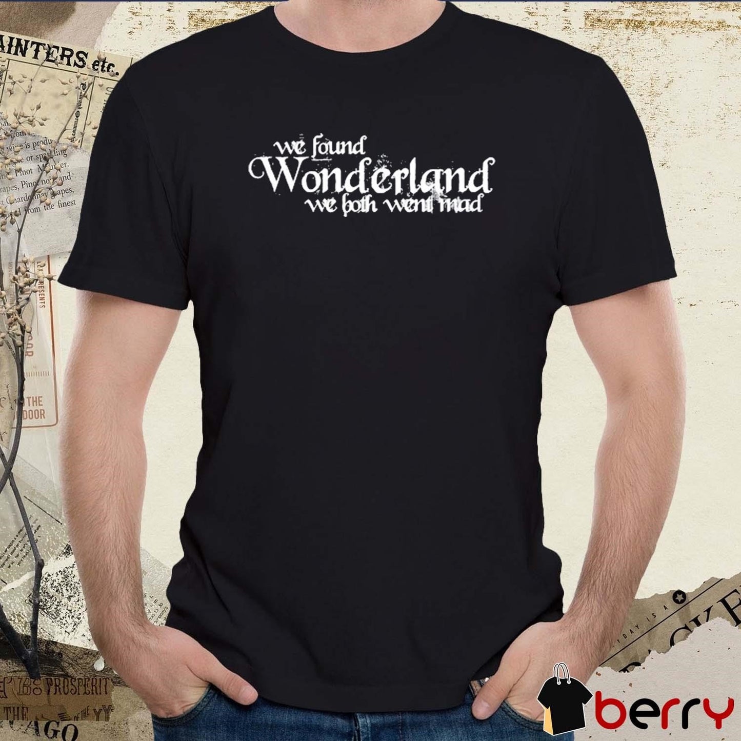 1989 section we found wonderland we both went mad vintage t-shirt