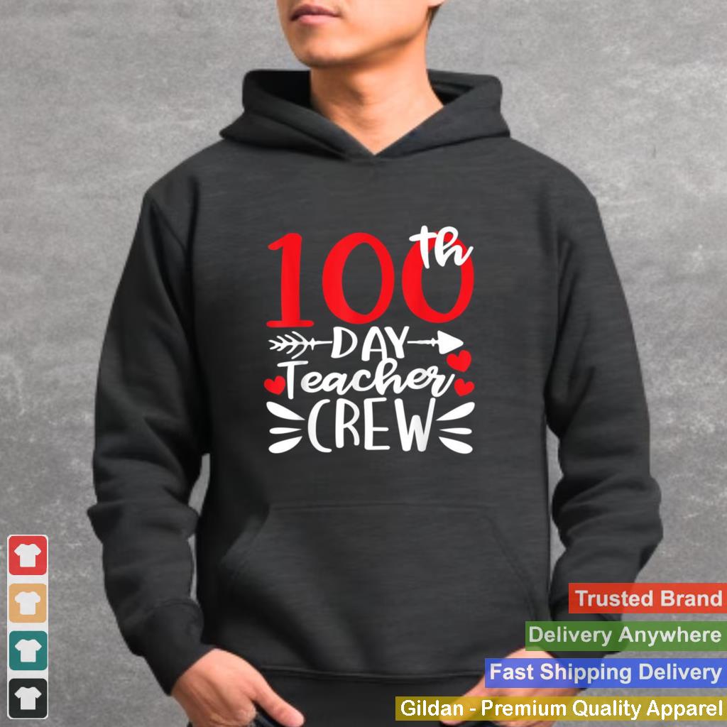 100th Day Teacher Crew Happy 100 Days of School Shirt