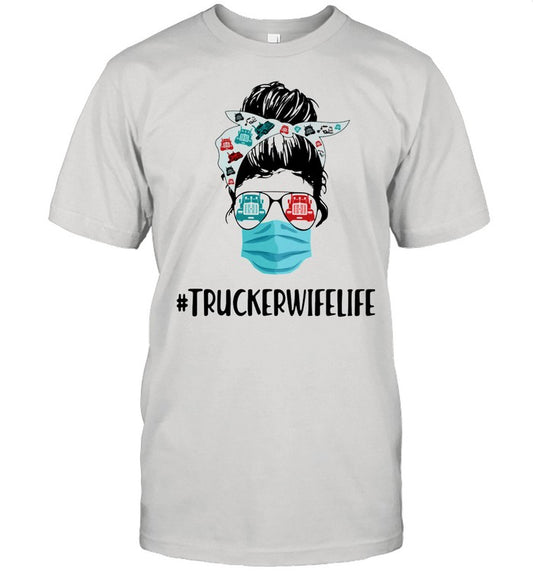 Truckerwifelife The Girl shirt