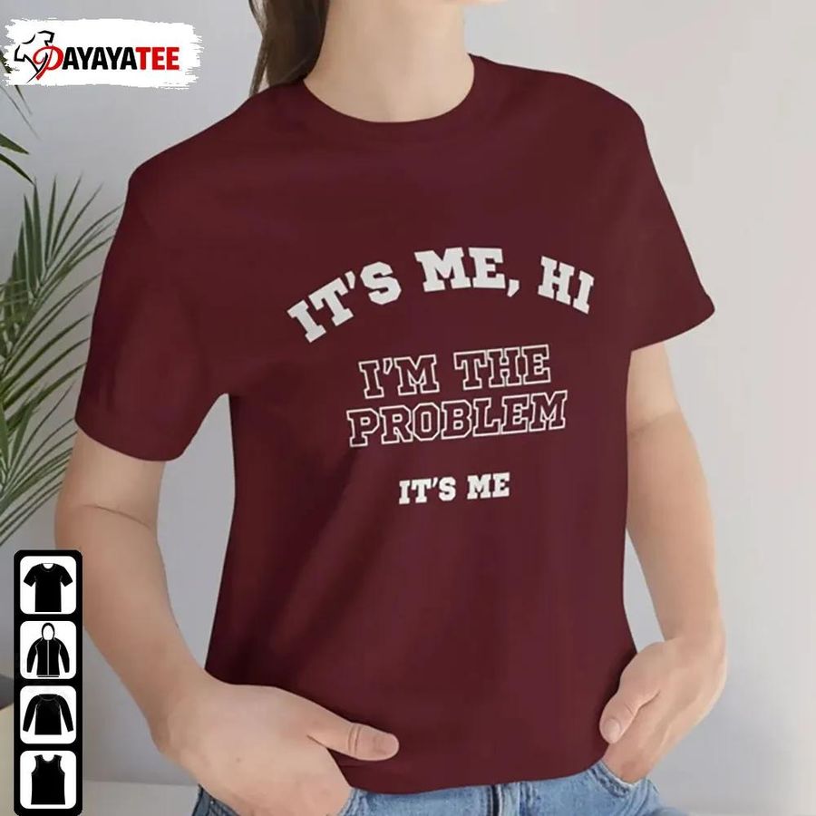 Anti Hero It's Me I'm The Problem It's Me Crewneck Shirt Best Gift For Music Lovers