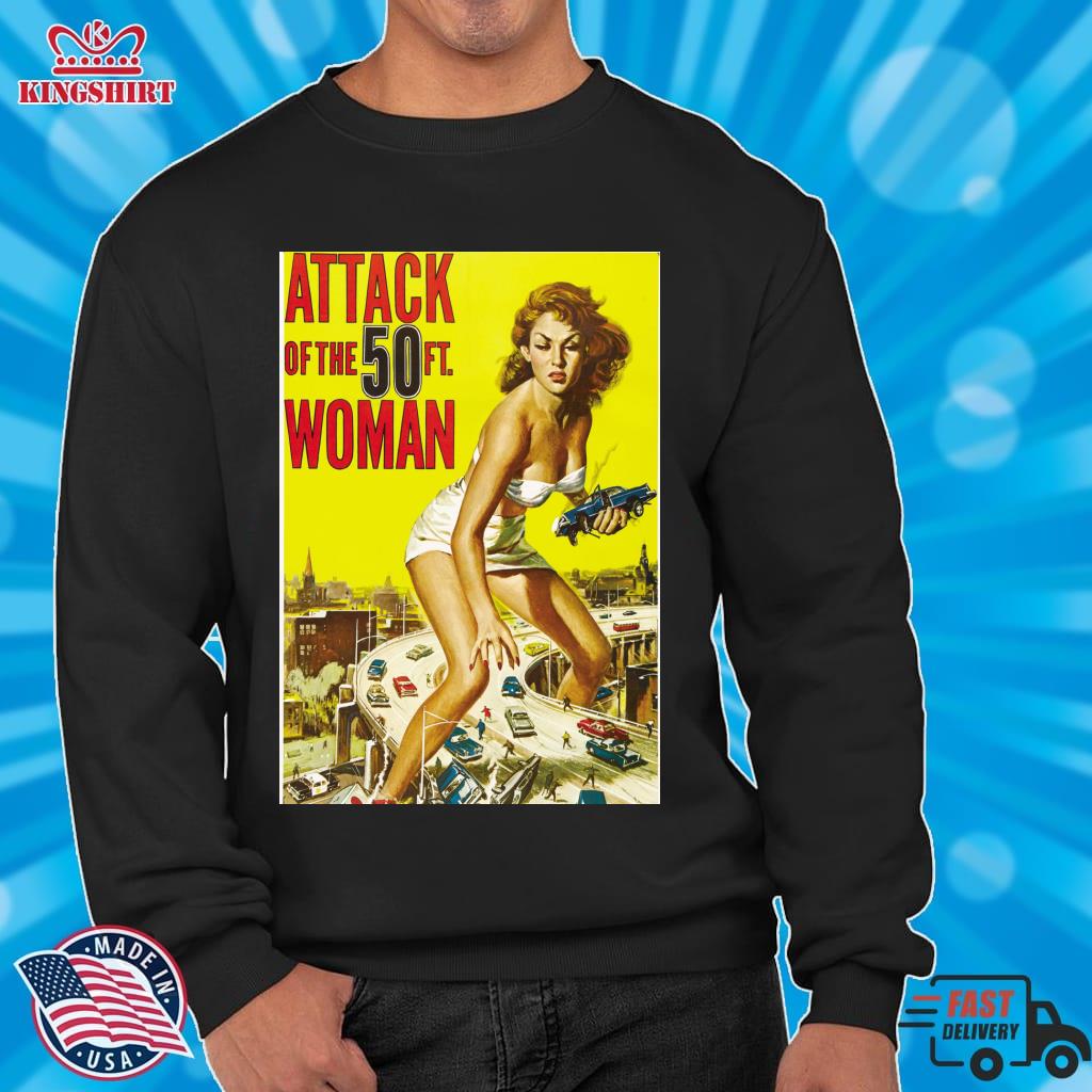 Attack Of The 50 Foot Woman! Pullover Hoodie