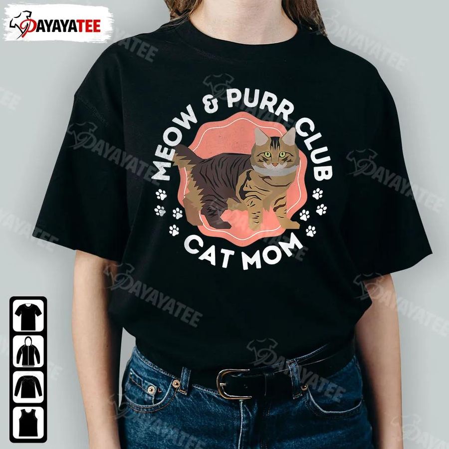 Cat Meow And Purr Club Cat Mom Shirt Funny An Illustration Of An American Bobtail Cat