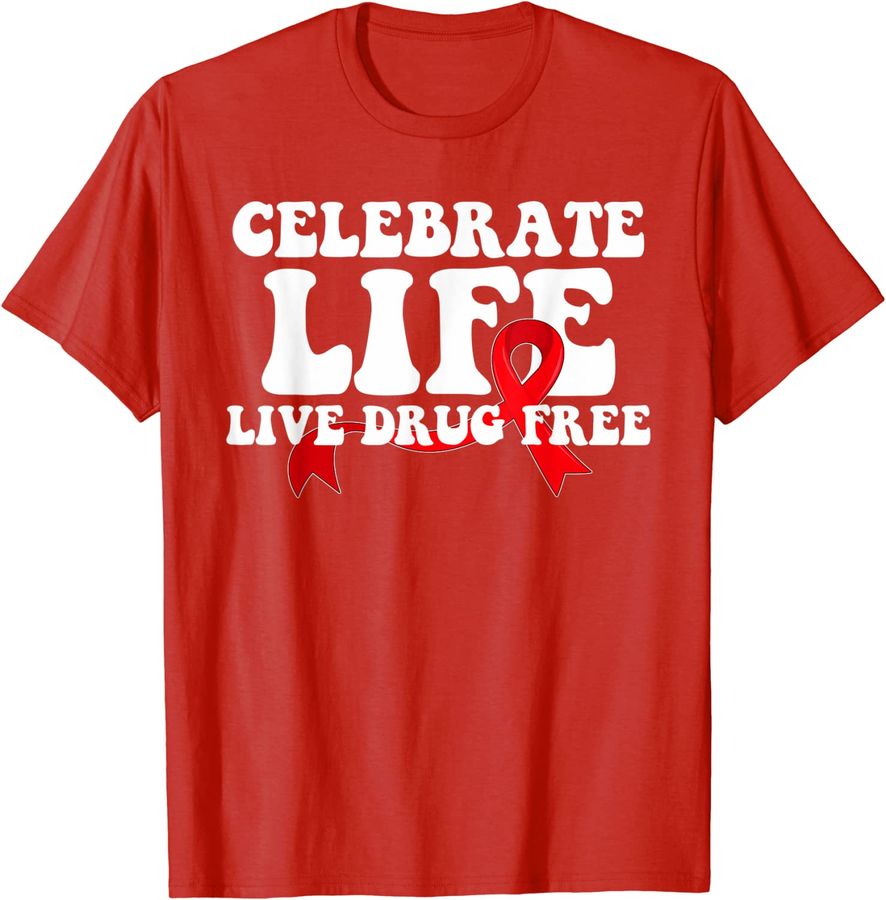 Celebrate Life Live Drug Free Red Ribbon Week_1