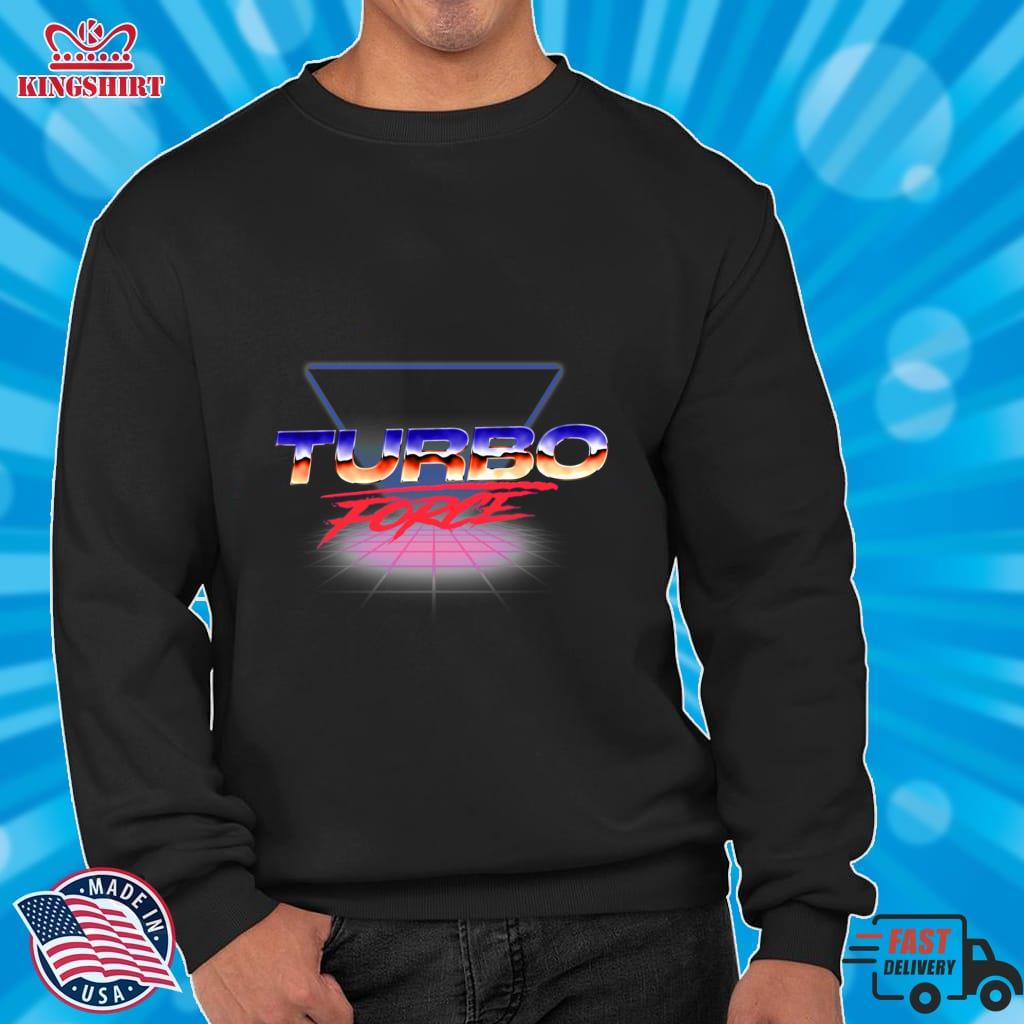 Colorful Retro Design With 80S Style Turbo Force Logo93png Pullover Sweatshirt