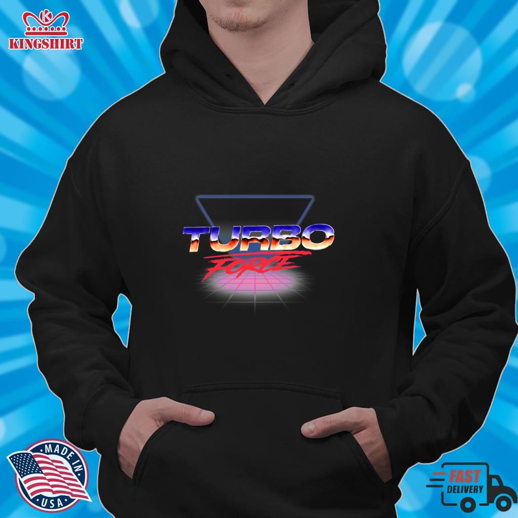 Colorful Retro Design With 80S Style Turbo Force Logo93png Pullover Sweatshirt