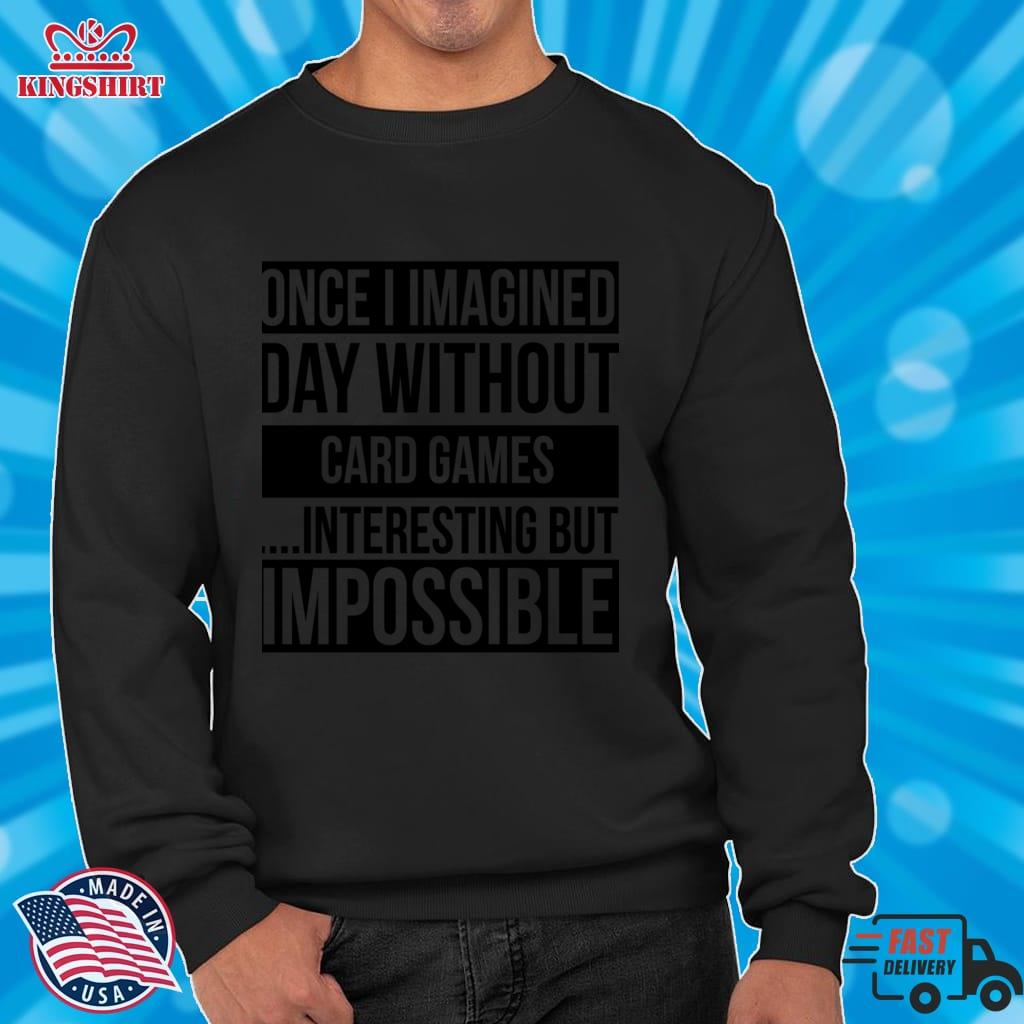 Day Without Card Games Lightweight Hoodie