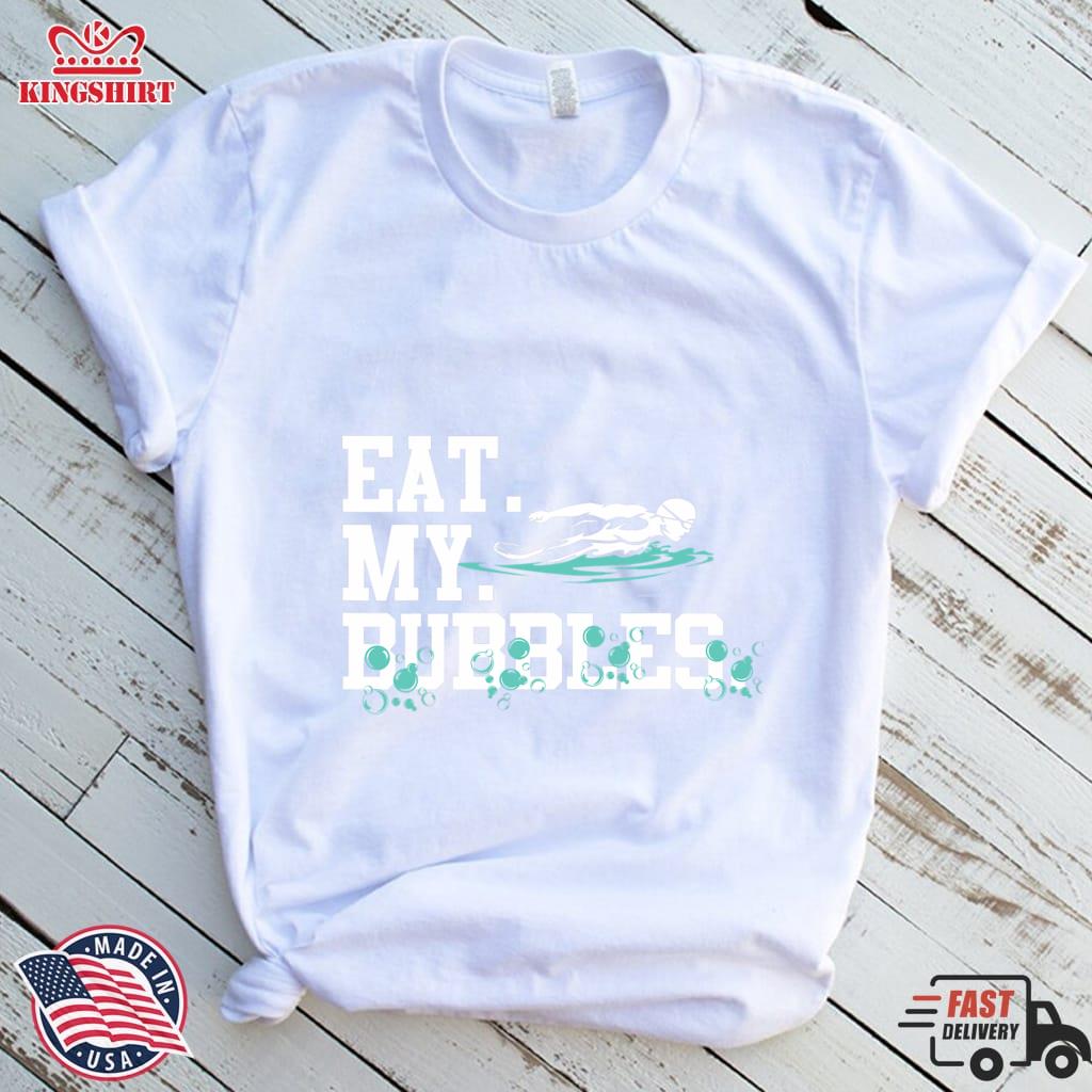 Eat My Bubbles Funny Swimming Gift For Swimmer Swim Team Pullover Sweatshirt