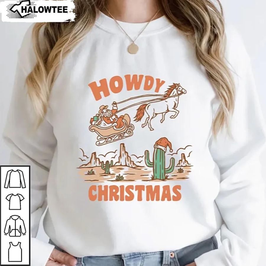 Flying Santa With Horse Howdy Christmas Retro Sweatshirt Shirt Gift For Her