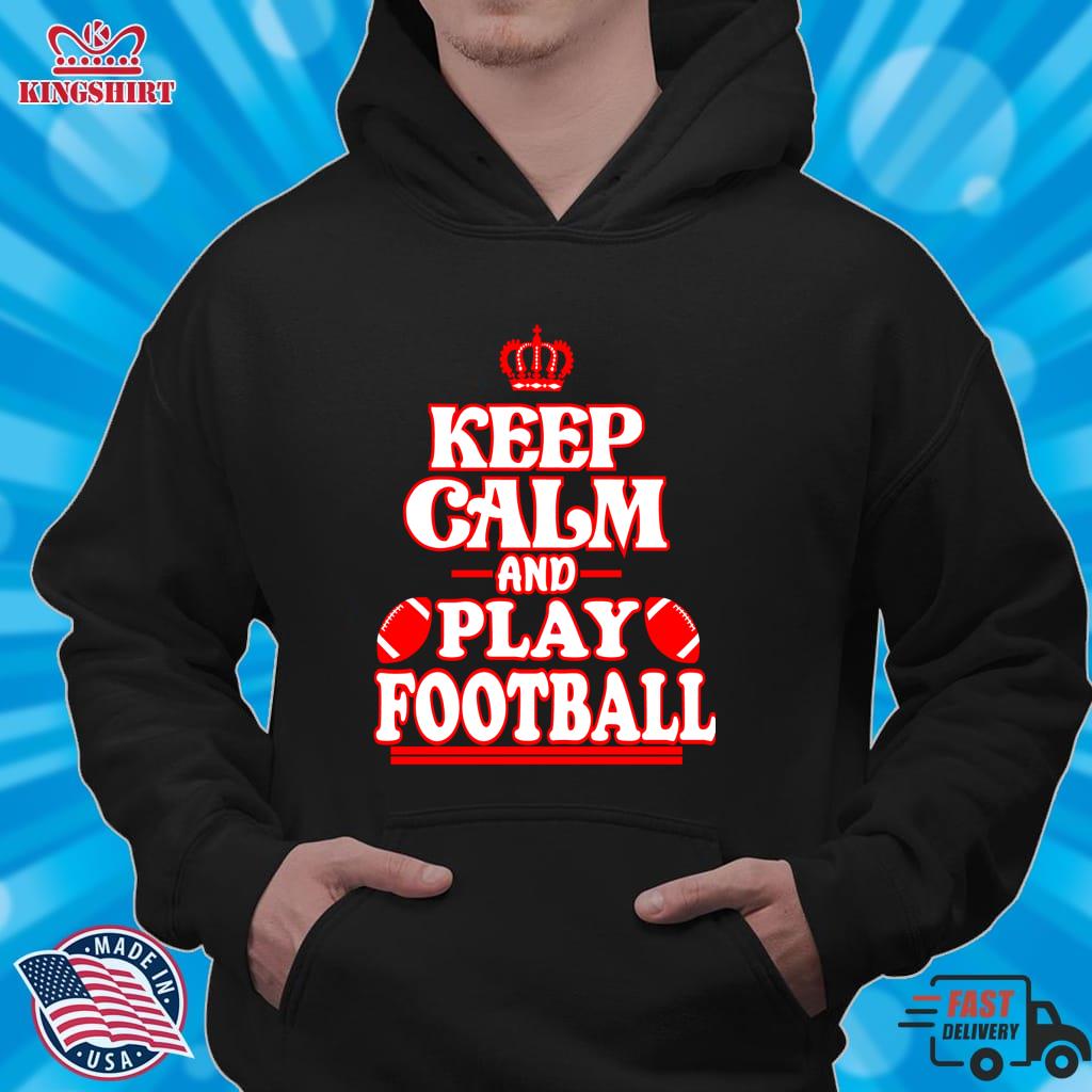 For Football Lovers   Cool Typography   Keep Calm And Play Football Pullover Hoodie