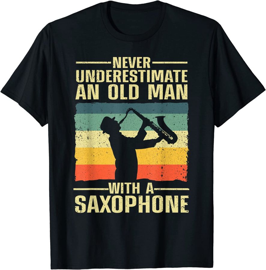 Funny Saxophone For Men Dad Jazz Music Player Band Musician