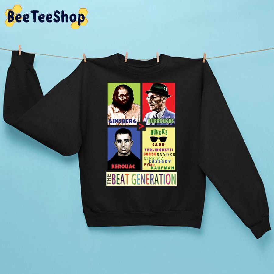 Ginsberg, Burroughs, Kerouac, And The Beat Generation Trending Unisex Sweatshirt