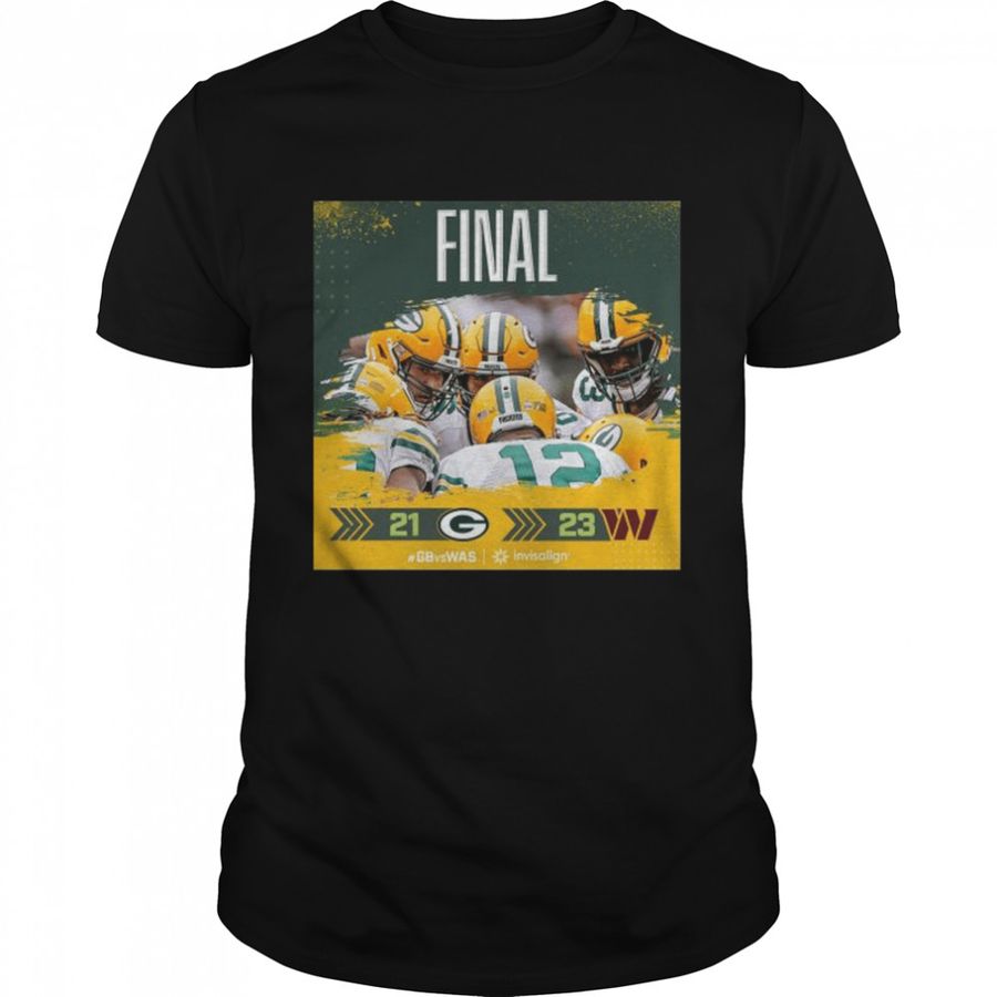 Green Bay Packers Vs. Washington Commanders Final 21 23 2022 Shirt