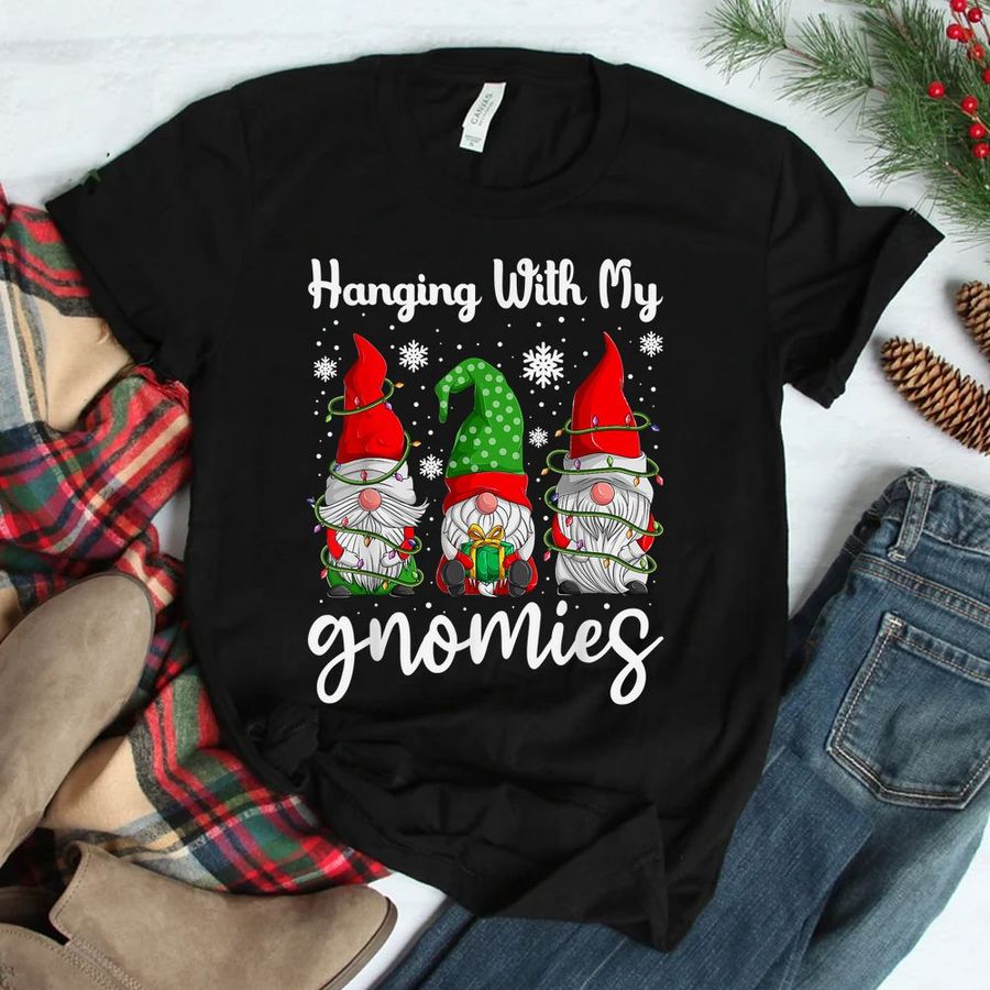 Hanging With My Gnomies Christmas Shirt
