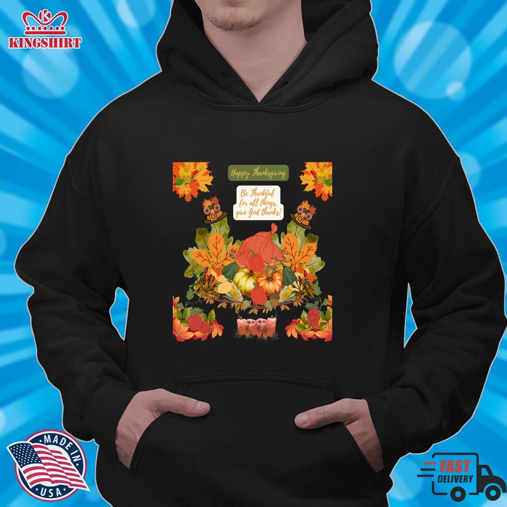 Happy Thanksgiving, Give Thanks To The Lord Zipped Hoodie