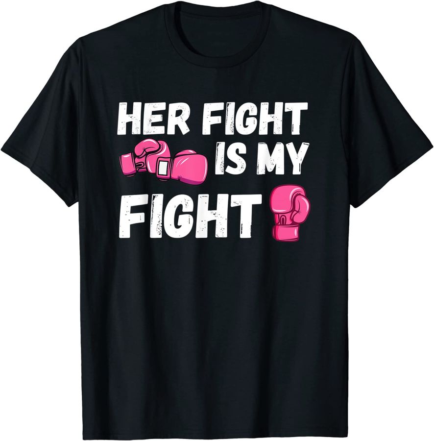Her Fight Is My Fight Boxing Gloves Breast Cancer Awareness
