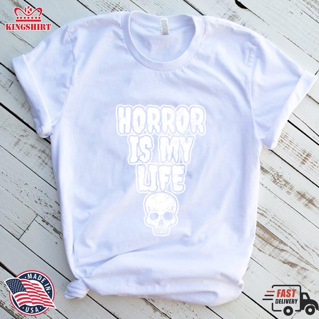 Horror Is My Life   Horror Fan Gift Pullover Sweatshirt
