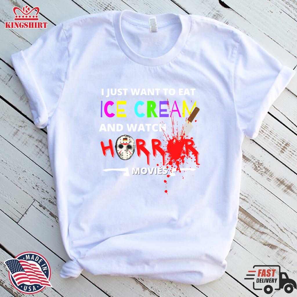 I Just Want To Eat ICE CREAM And Watch HORROR Movies! Zipped Hoodie
