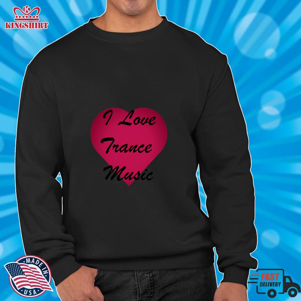 I Love Trance Music Stickers Pullover Sweatshirt