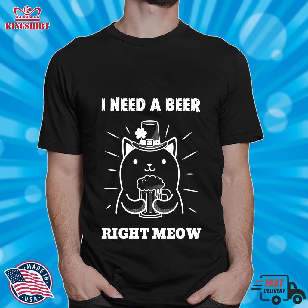 I Need A Beer Right Meow, Like Right Now Pun. Beer Pun Quote Pullover Sweatshirt