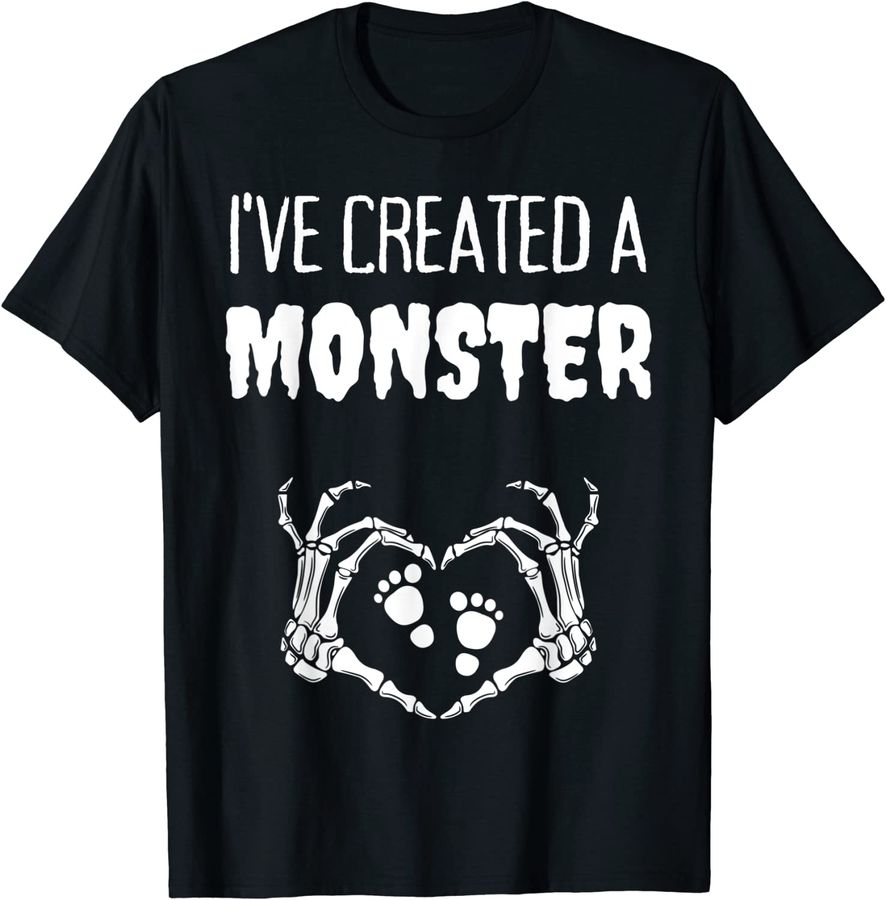 I've Created A Monster Halloween Mom Skeleton Pregnancy_1