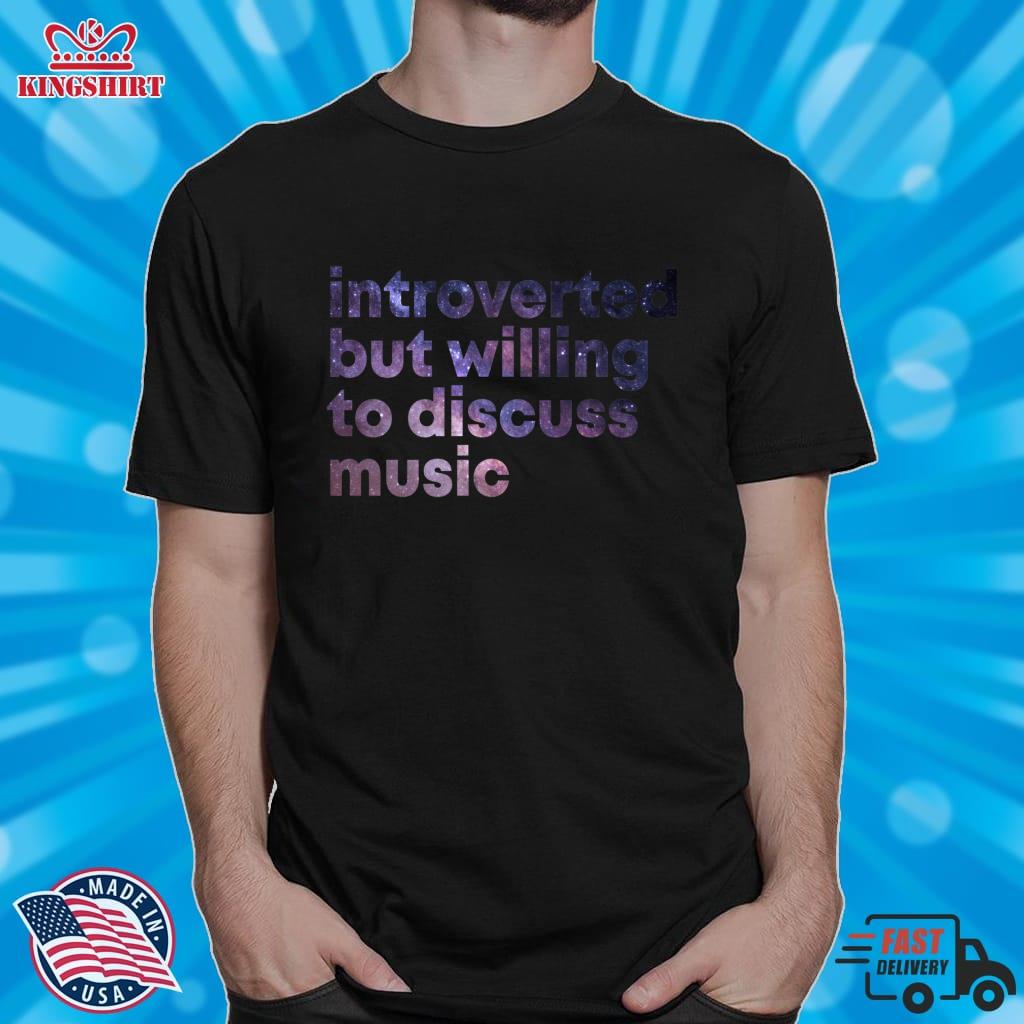 Introverted But Willing To Discuss Music Lightweight Hoodie