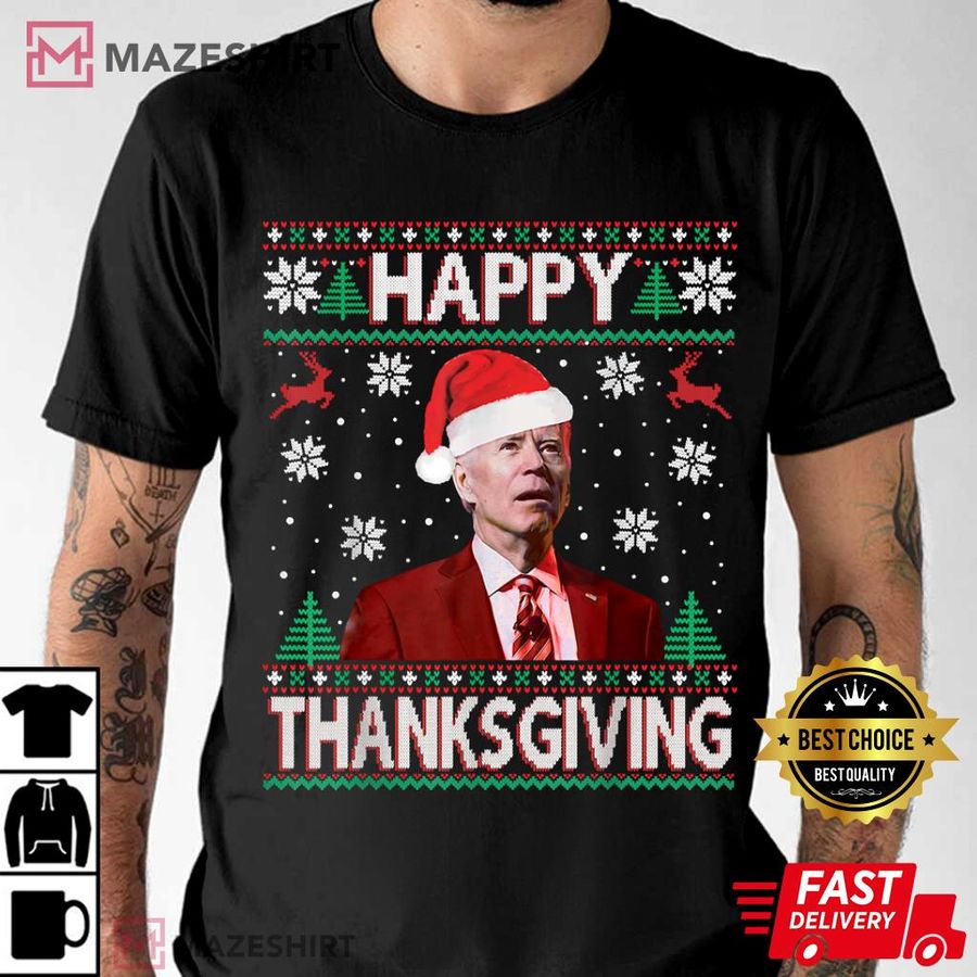 Joe Biden Christmas Happy Thanksgiving T Shirt