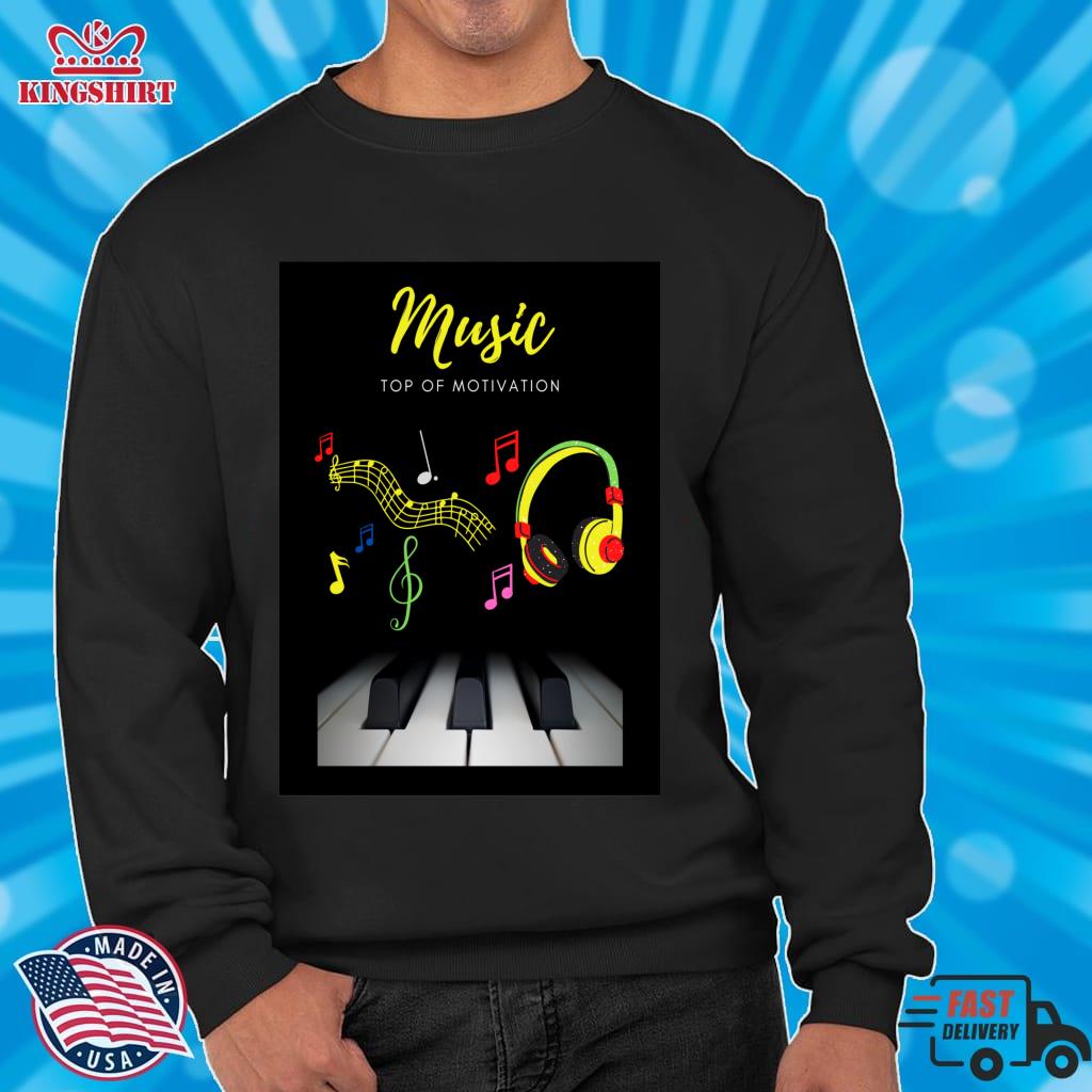 Music Is The Top Of Motivation Lightweight Sweatshirt