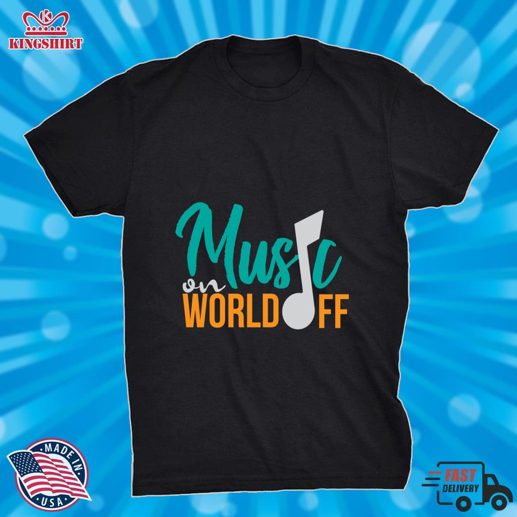 Music On World Off Music Lover Gift Idea Pullover Sweatshirt
