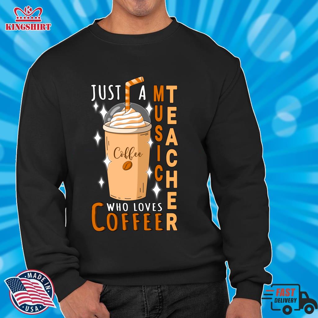 Music Teacher Just Loves Coffee Quote Design Zipped Hoodie