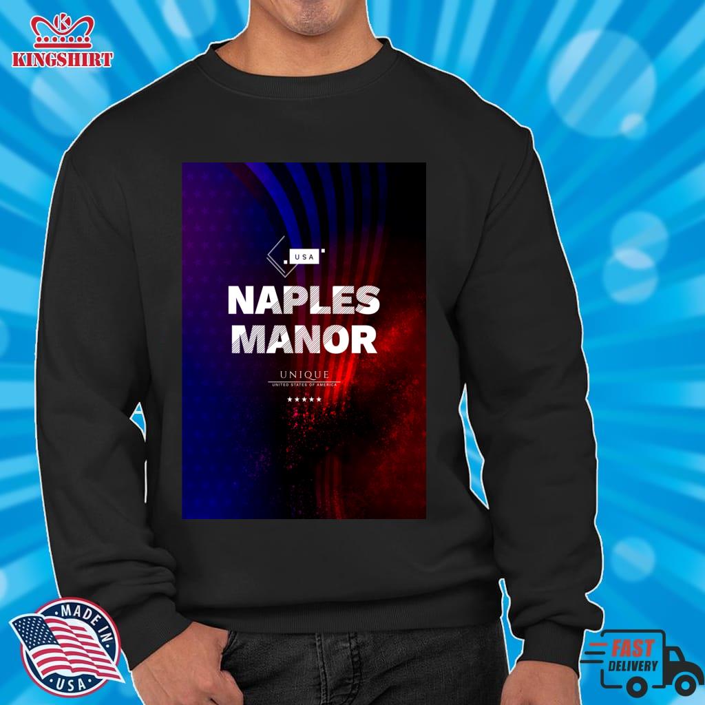 Naples Manor   UNIQUE USA Style    American City    Local Us City Pullover Hoodie