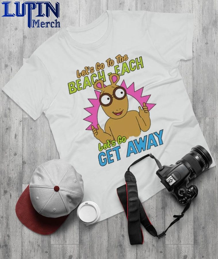 Official Let'S Go To The Beach Each Let'S Go Get Away Shirt
