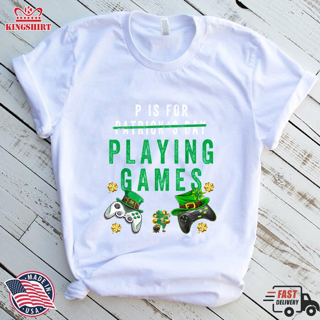 P Is For Playing Games St Patricks Day 21 Pullover Sweatshirt