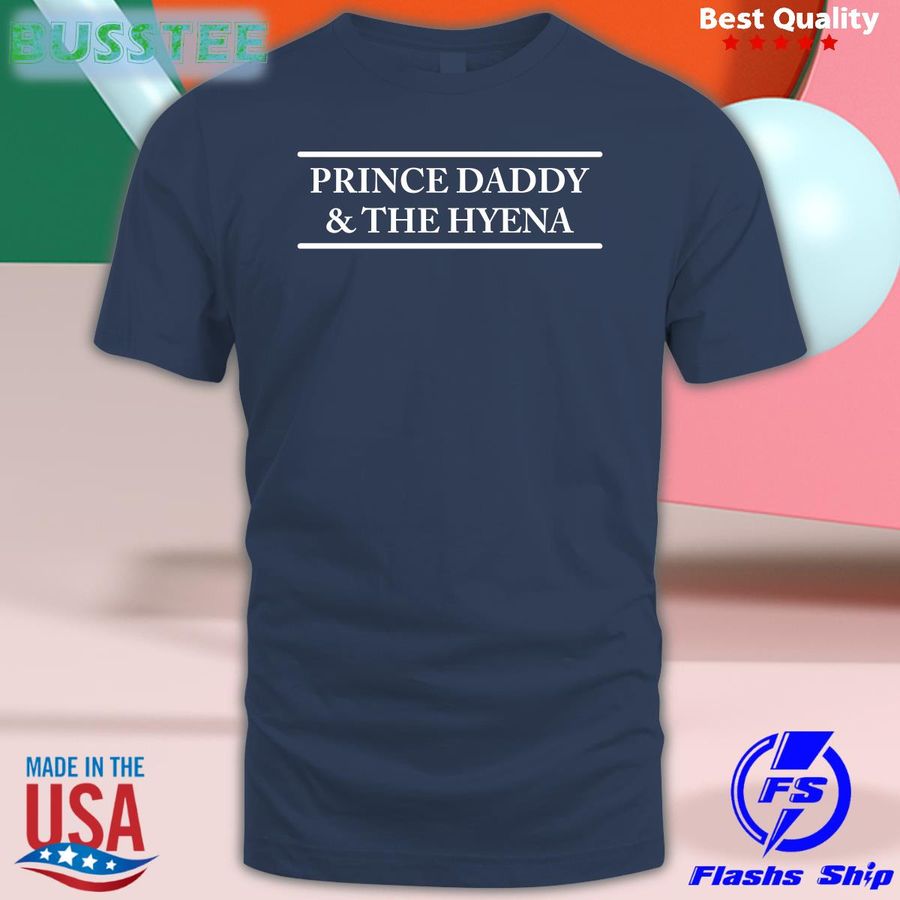 Pdaddynthehyena Prince Daddy And The Hyena Sweatshirt